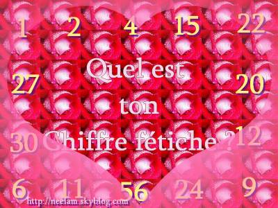 quel est ton chiffre fétiche